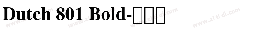 Dutch 801 Bold字体转换